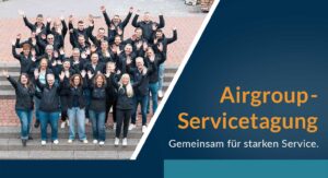 Gruppenfoto der Teilnehmer der AirGroup-Servicetagung 2026 in Fulda mit der Überschrift „AirGroup-Servicetagung – Gemeinsam für starken Service“.